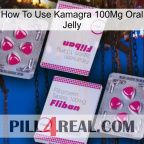 How To Use Kamagra 100Mg Oral Jelly 33